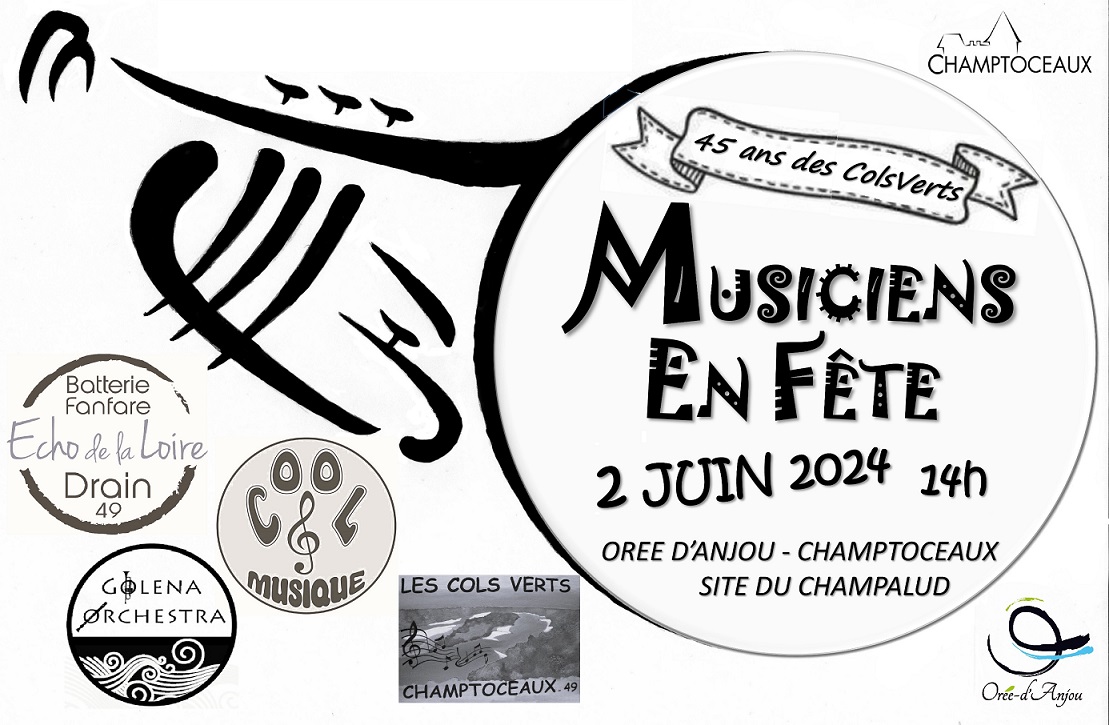 Affiche de la célébration du 45ième ANNIVERSAIRE de la batterie fanfare LES COLS VERTS en compagnie des formations GOLENA (Basse-Goulaine-44), Echo de la Loire (Drain-49) et Cool Musique (Rezé-44).